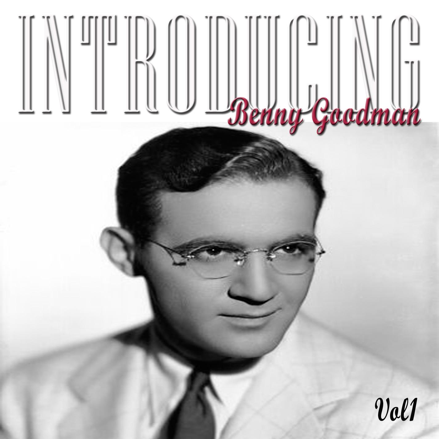 Introducing Benny Goodman 1