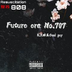 Future era No.707