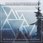 Do It All Again (Mahmut Orhan Remix)专辑