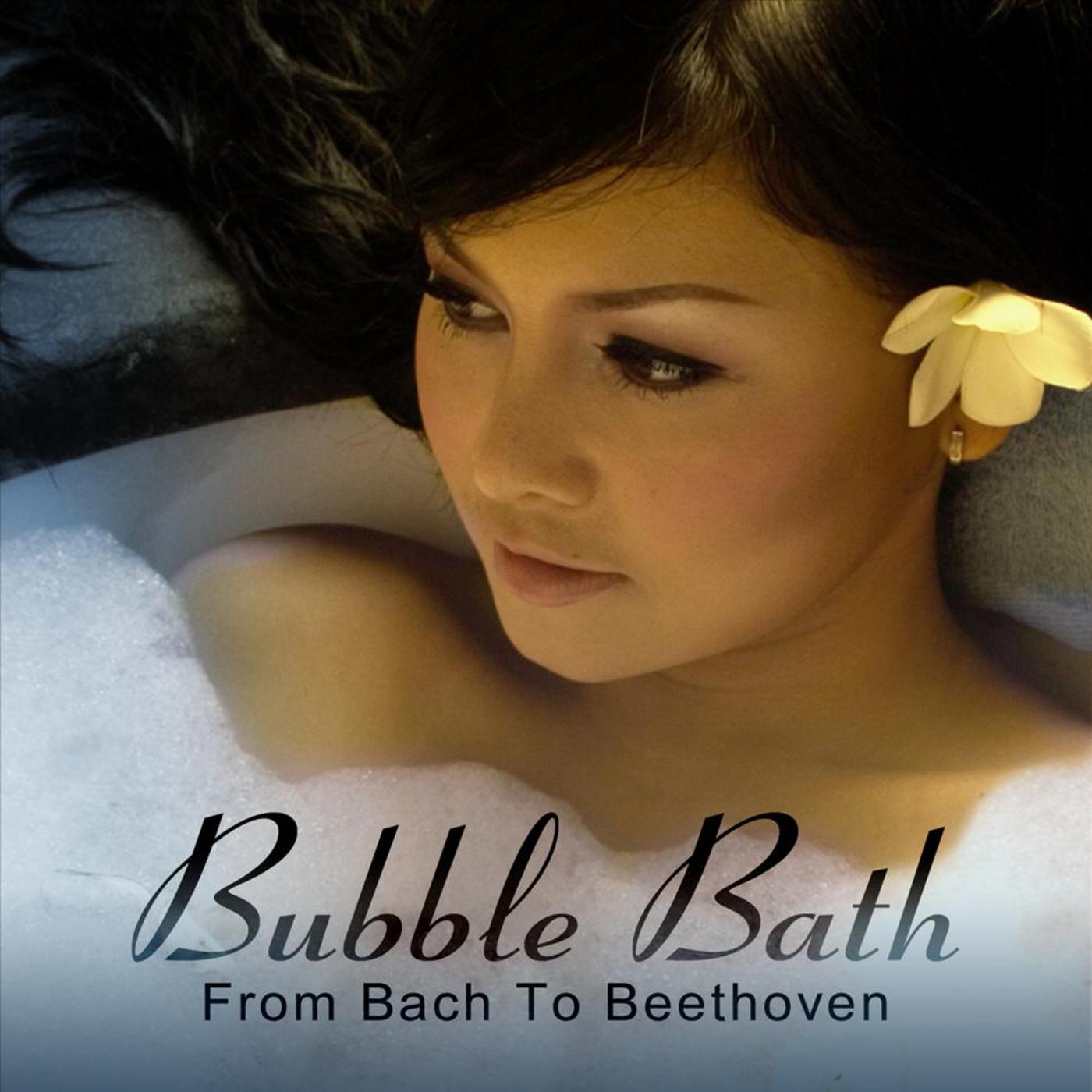 Bubble Bath: From Bach To Beethoven
