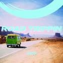 Road Trippin: The Perfect Soundtrack for a Road Trip by Hoop Records