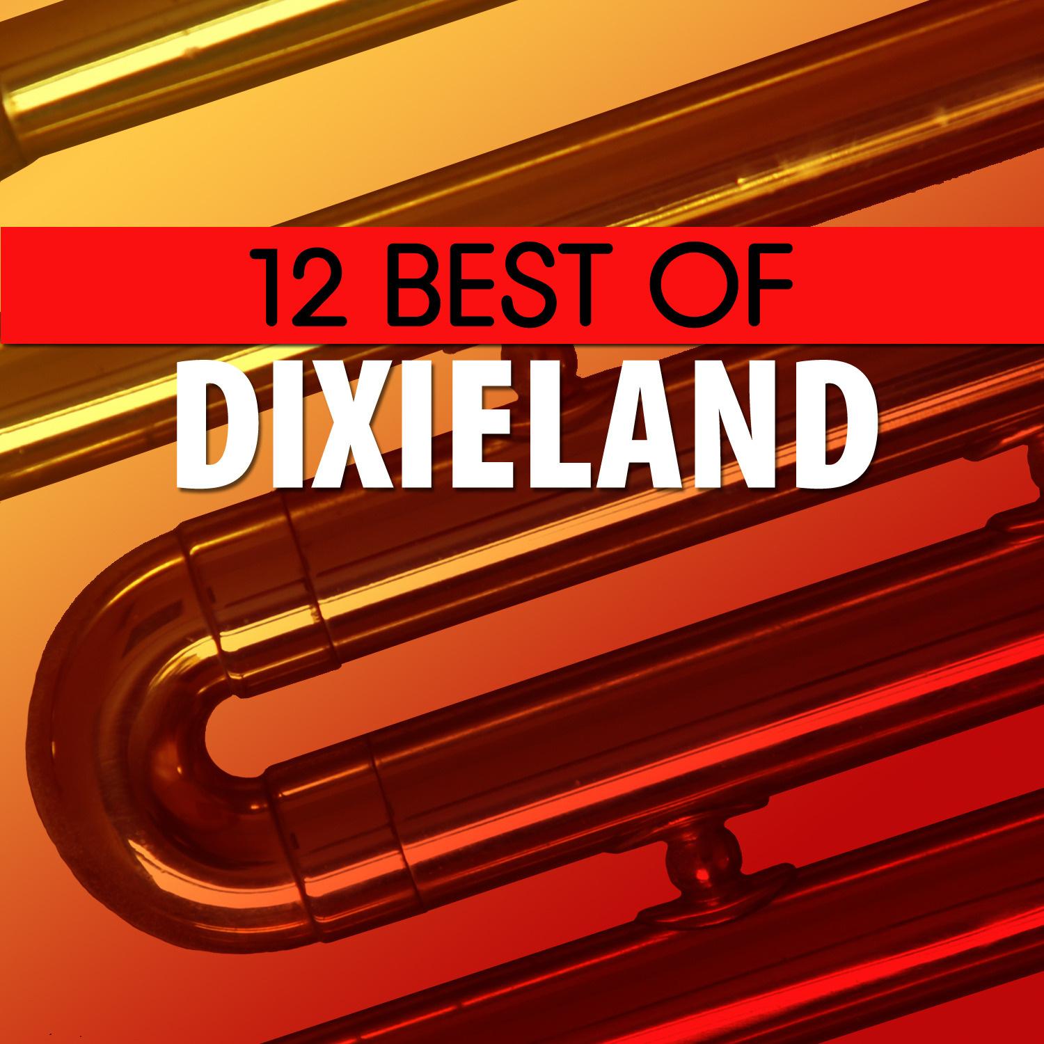 12 Best of Dixieland