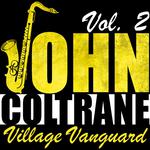 Village Vanguard, Vol. 2 (Live)专辑