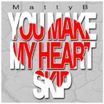 You Make My Heart Skip专辑