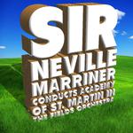 Sir Neville Marriner Conducts Academy of St. Martin in the Fields Orchestra专辑