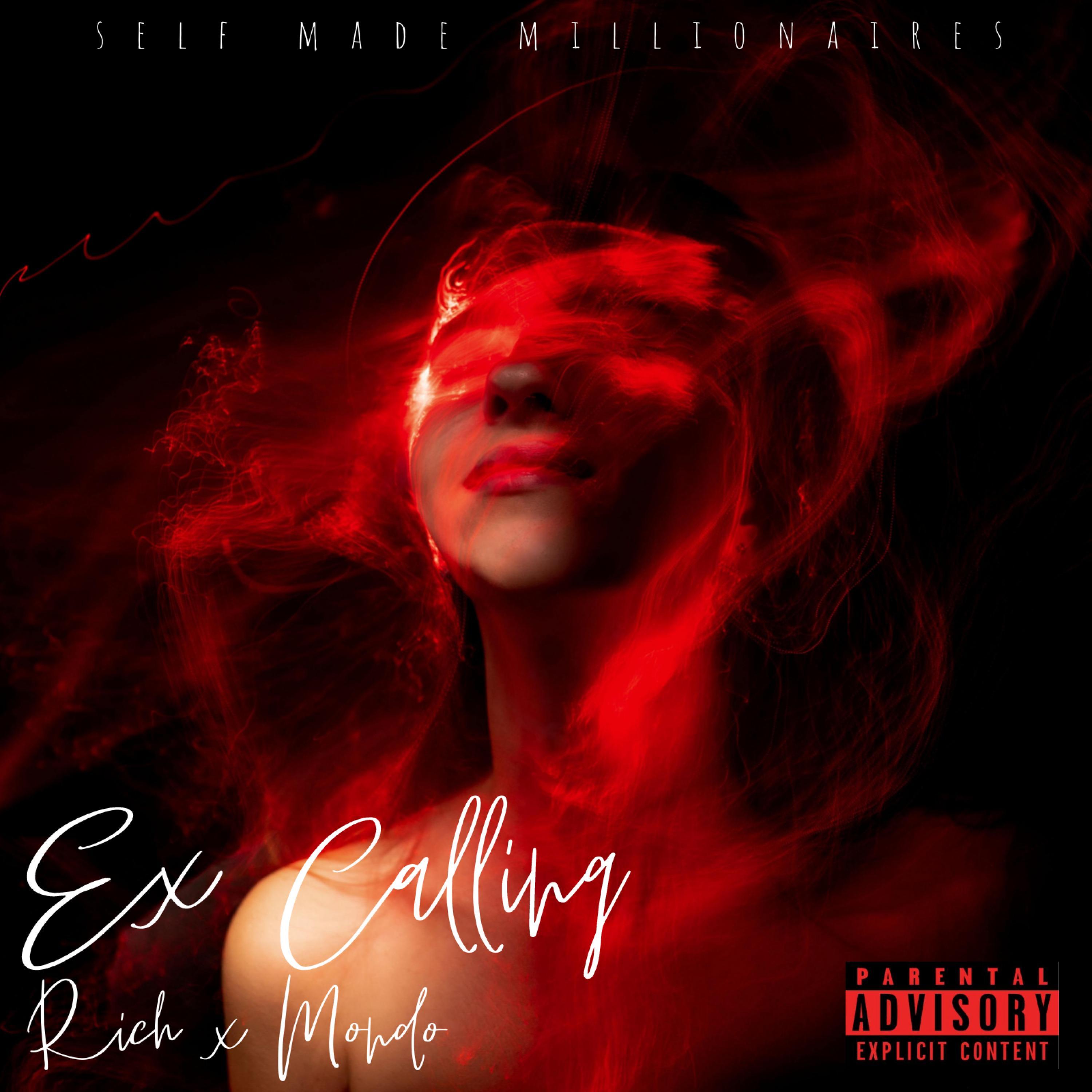Ex Calling (feat. Mondo)