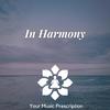 Your Music Prescription - In Harmony (Rain)