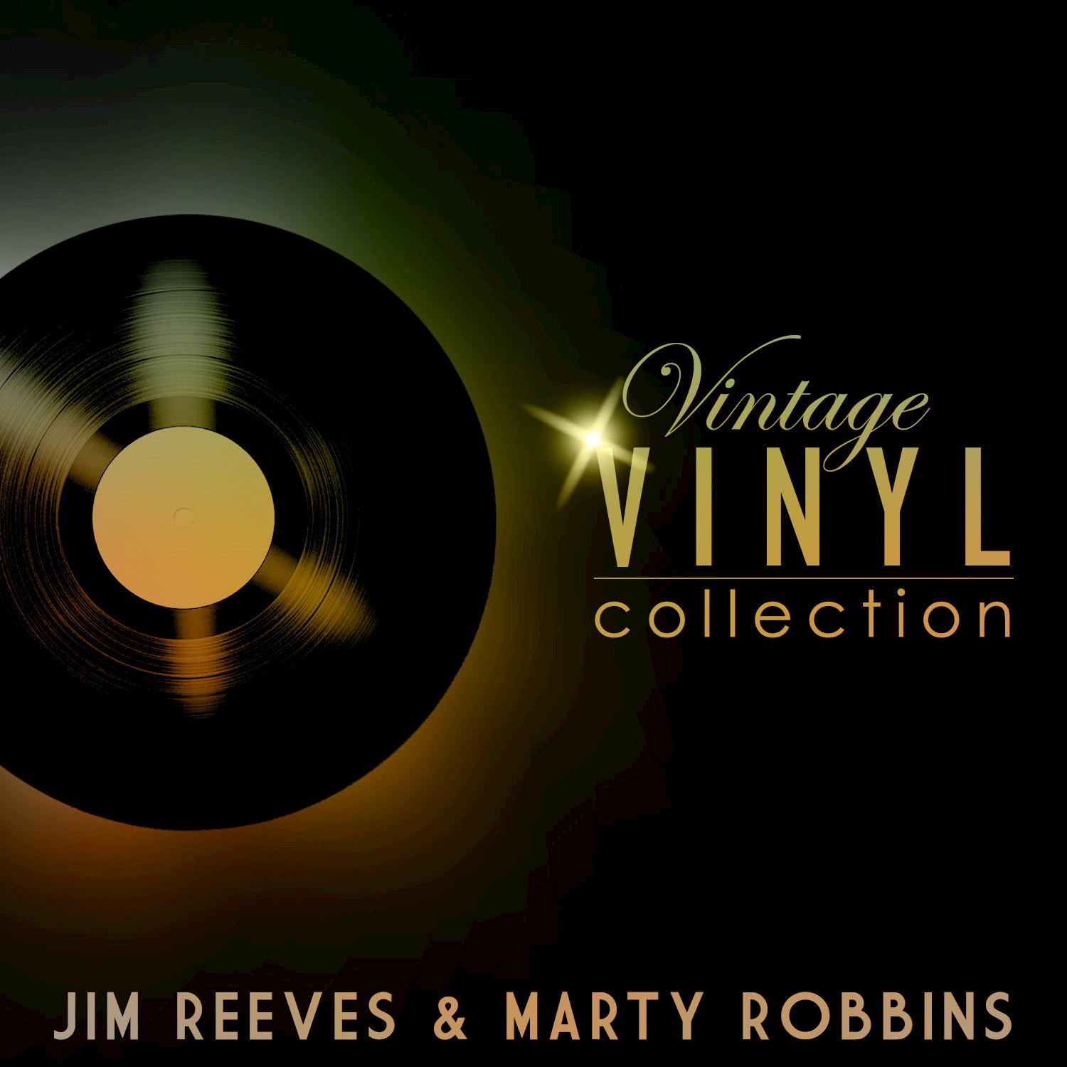 Vintage Vinyl Collection - Jim Reeves and Marty Robbins专辑