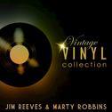 Vintage Vinyl Collection - Jim Reeves and Marty Robbins