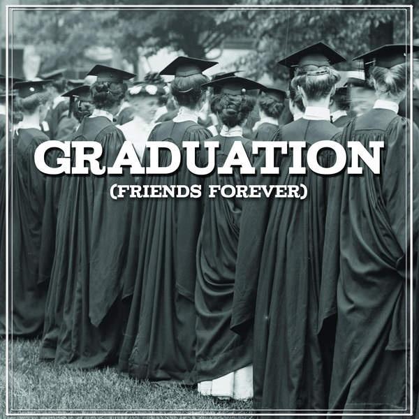 Graduation (Friends Forever)