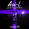 -45 - Aci-L (since04' orangentle Remix)