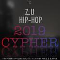 ZJU HIP-HOP 2019 CYPHER专辑