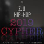 ZJU HIP-HOP 2019 CYPHER专辑