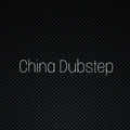 China-Dubstep