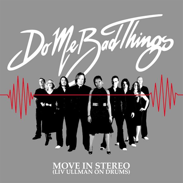 Move In Stereo (Liv Ullman On Drums) - Digital Release