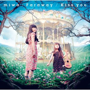 Miwa-Kiss You  立体声伴奏