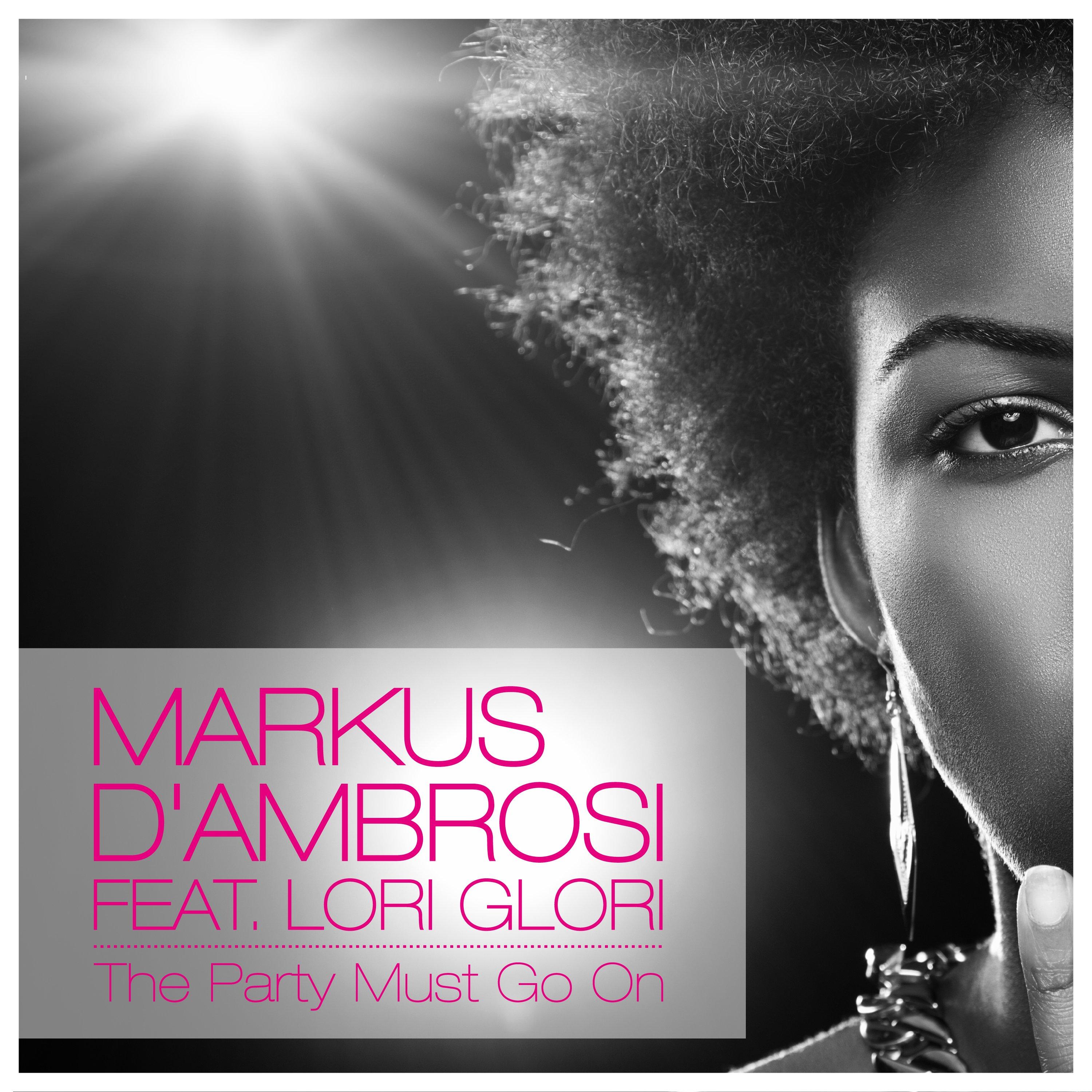 The Party Must Go On (Remixes)