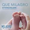 Evynne Hollens - Que Milagro