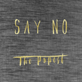 Say No