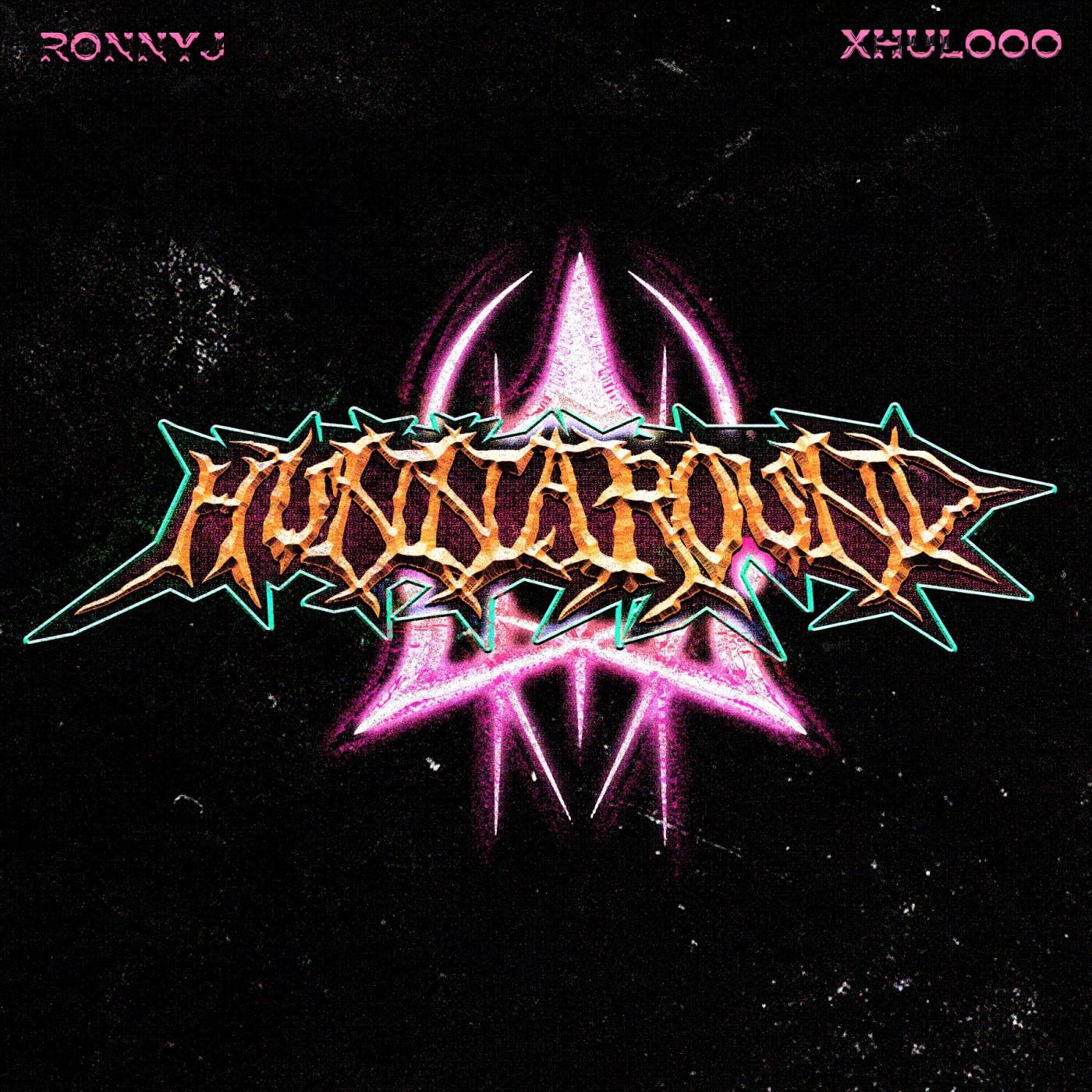 Ronny J - Hunnaround