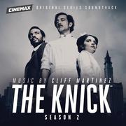 The Knick: Season 2 (Cinemax Original Series Soundtrack)