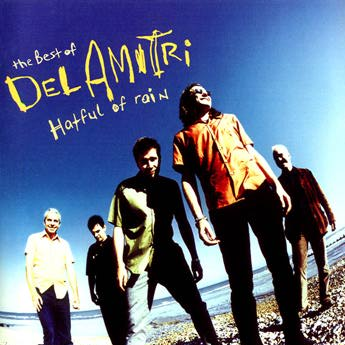 Hatful Of Rain - The Best Of Del Amitri