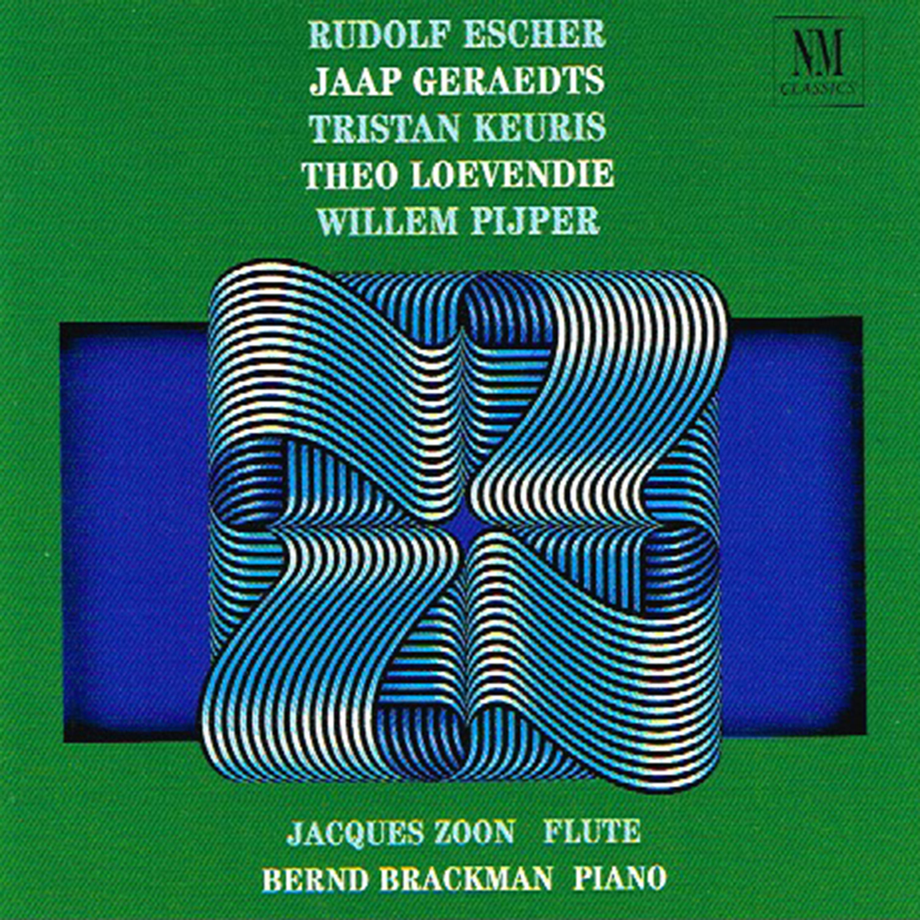 Escher / Geraedts / Keuris / Loevendie / Pijper