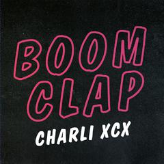 Charli XCX《Boom Clap吉他谱》E调_节奏轻快愉悦