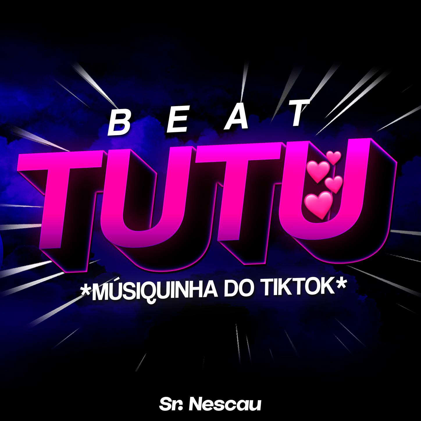 Sr Nescau - BEAT DO TUTU