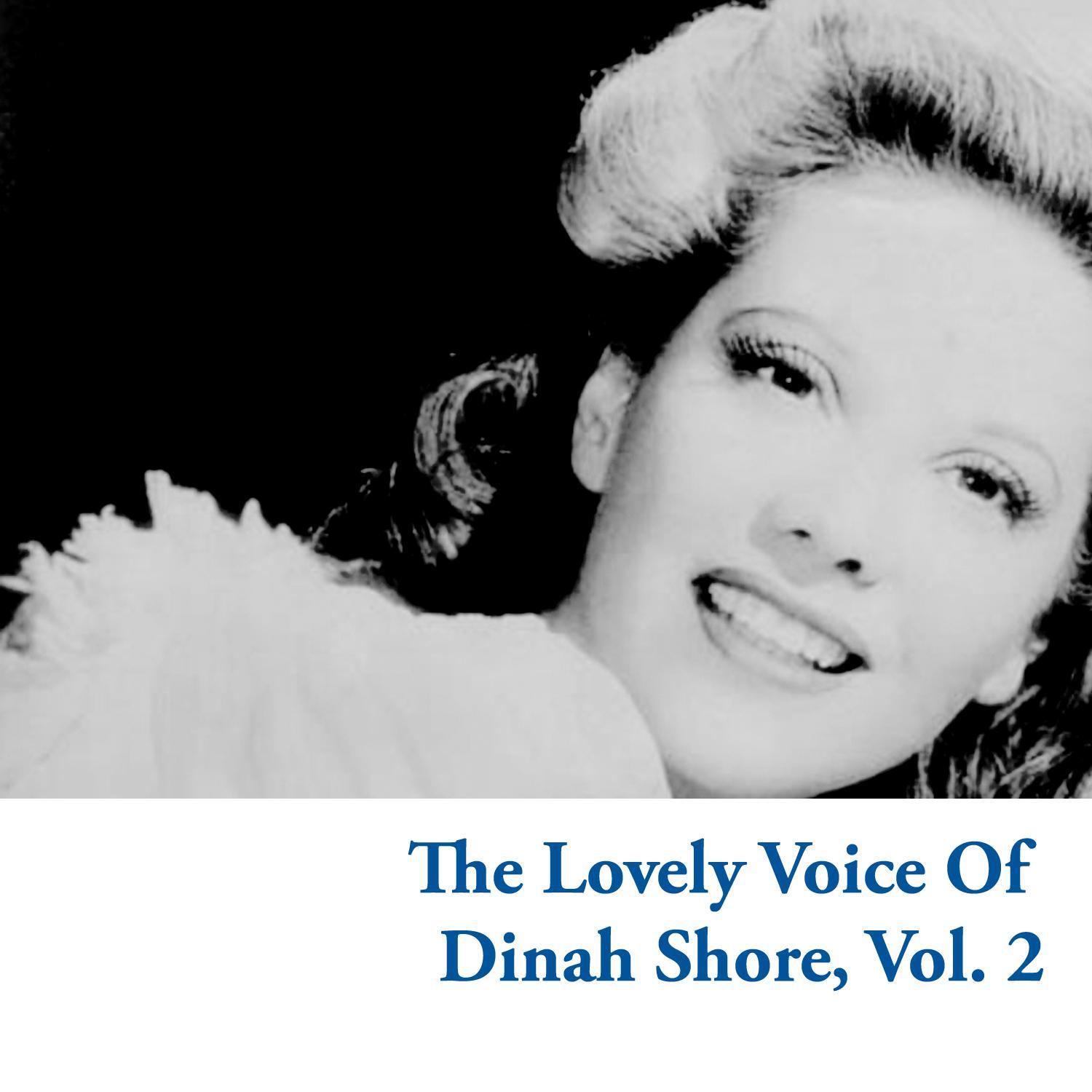 The Lovely Voice of Dinah Shore, Vol. 2专辑