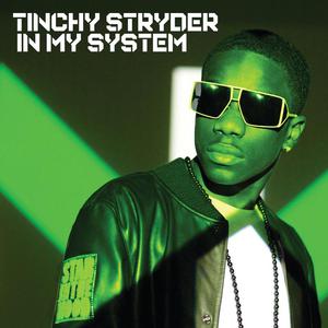 Tinchy Stryder - IN MY SYSTEM （降3半音）