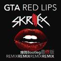 Red Lips (Skrillex Remix)专辑