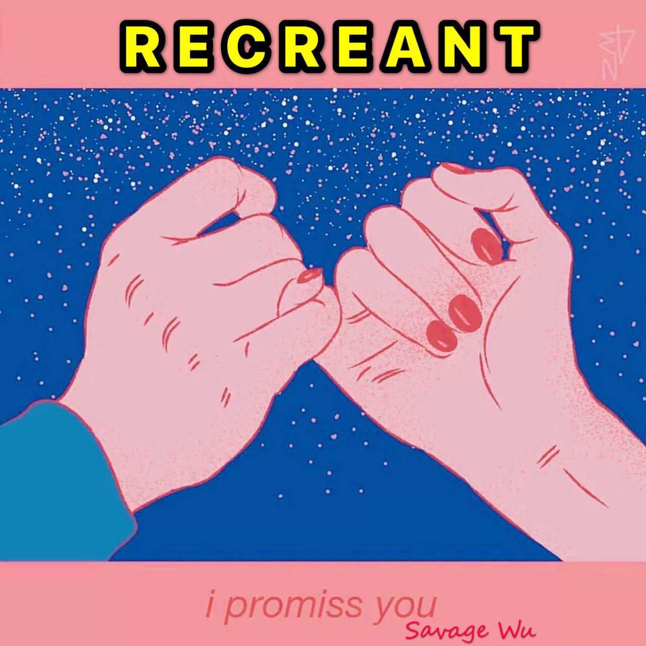 RECREANT|胆怯(prod.BECU BEATZ)专辑