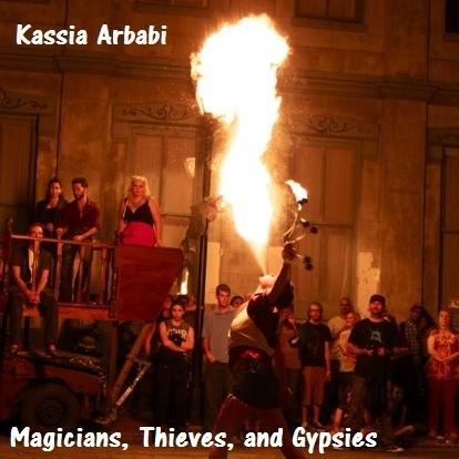 Magicians, Thieves, and Gypsies