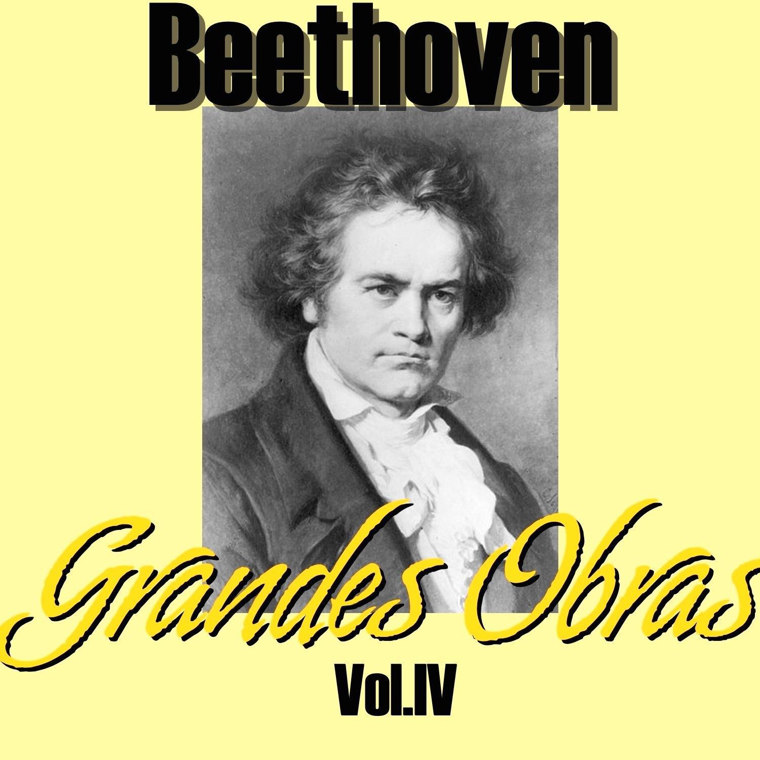 Beethoven Grandes Obras Vol.IV专辑