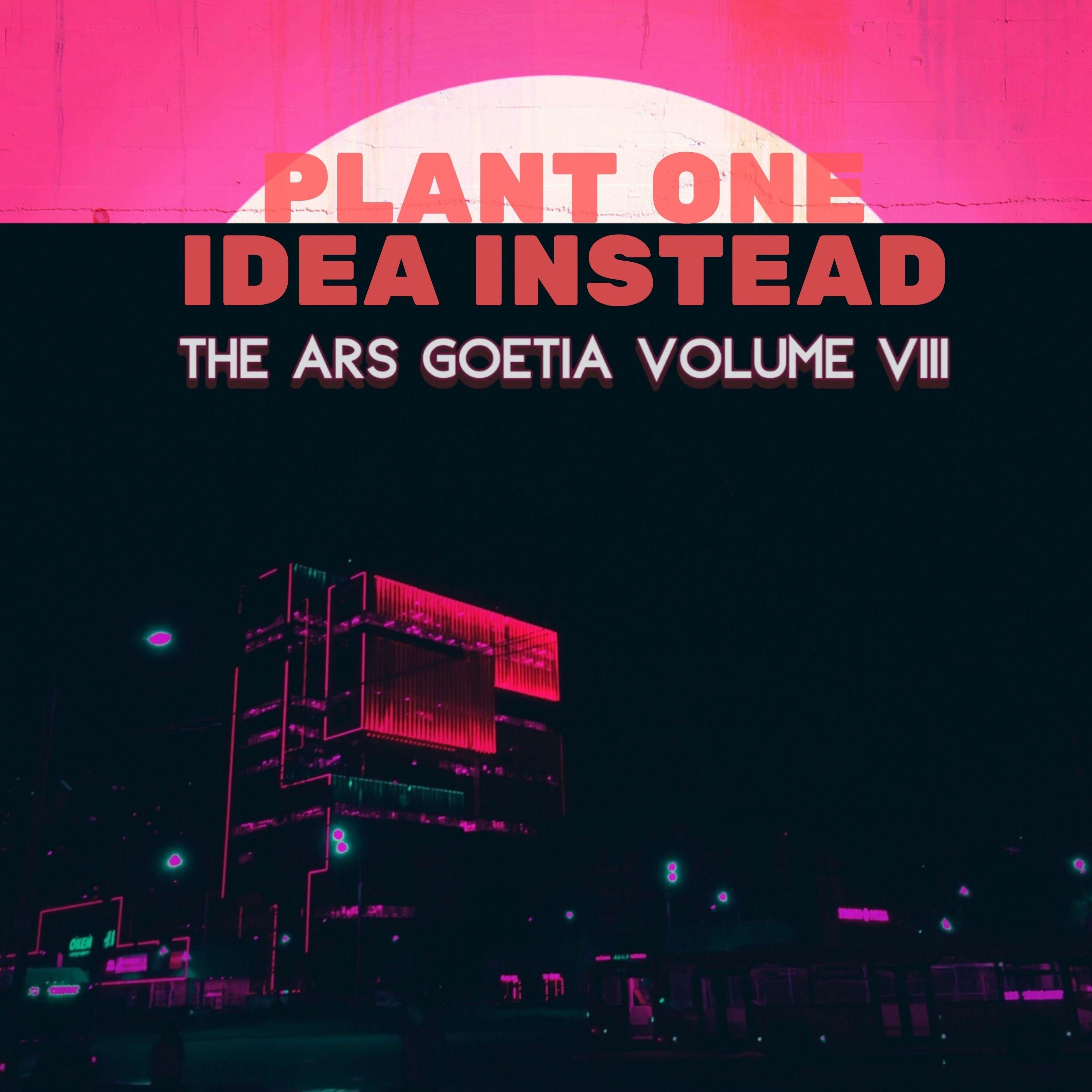 The Ars Goetia, Vol. VIII