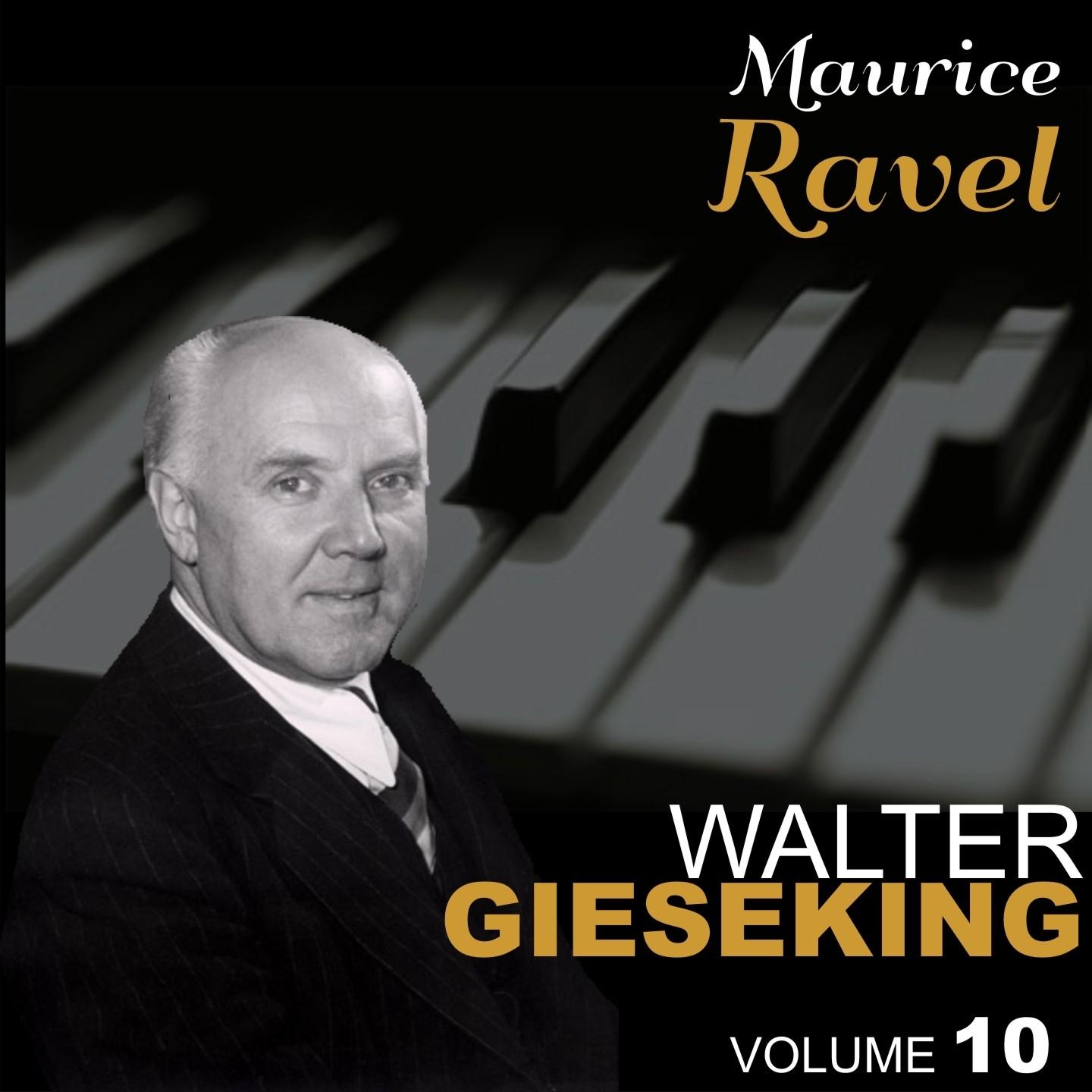Ravel, Vol. 10 : Pavane pour une infante défunte, Jeux d'eau, Miroirs & Le tombeau de Couperin