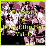 The Story of Duke Ellington, Vol. 6专辑