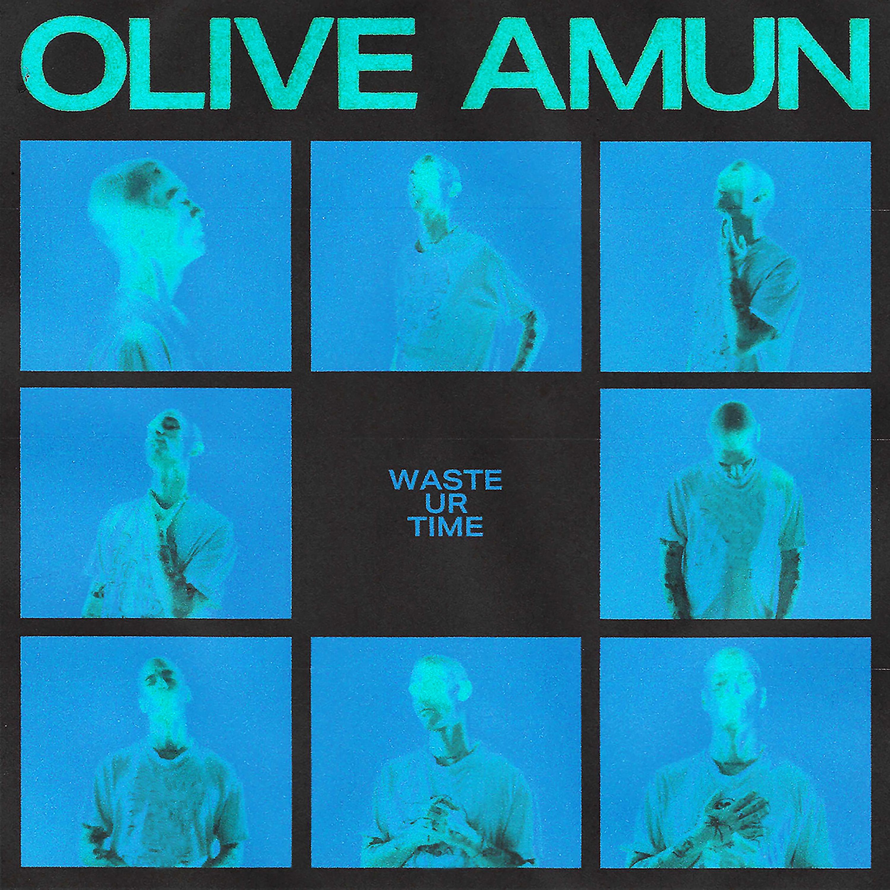 Olive Amun - Waste Ur Time