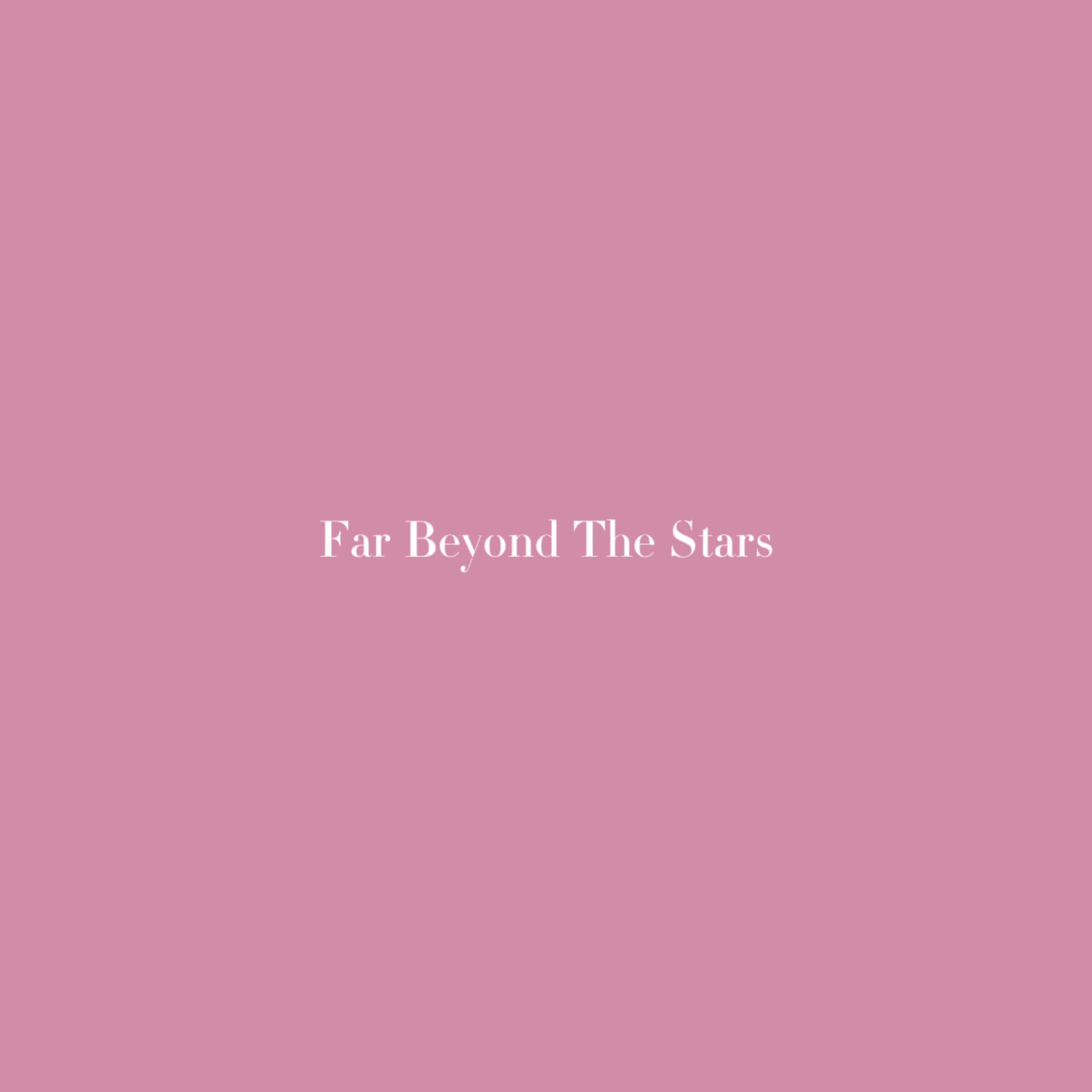 陈荷 - Far Beyond The Stars（Feat.小馋狮）