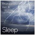 Sleep to Thunderstorm, Vol. 6