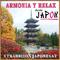 Tradición Japonesa. Armonía y Relax Desde Japón专辑