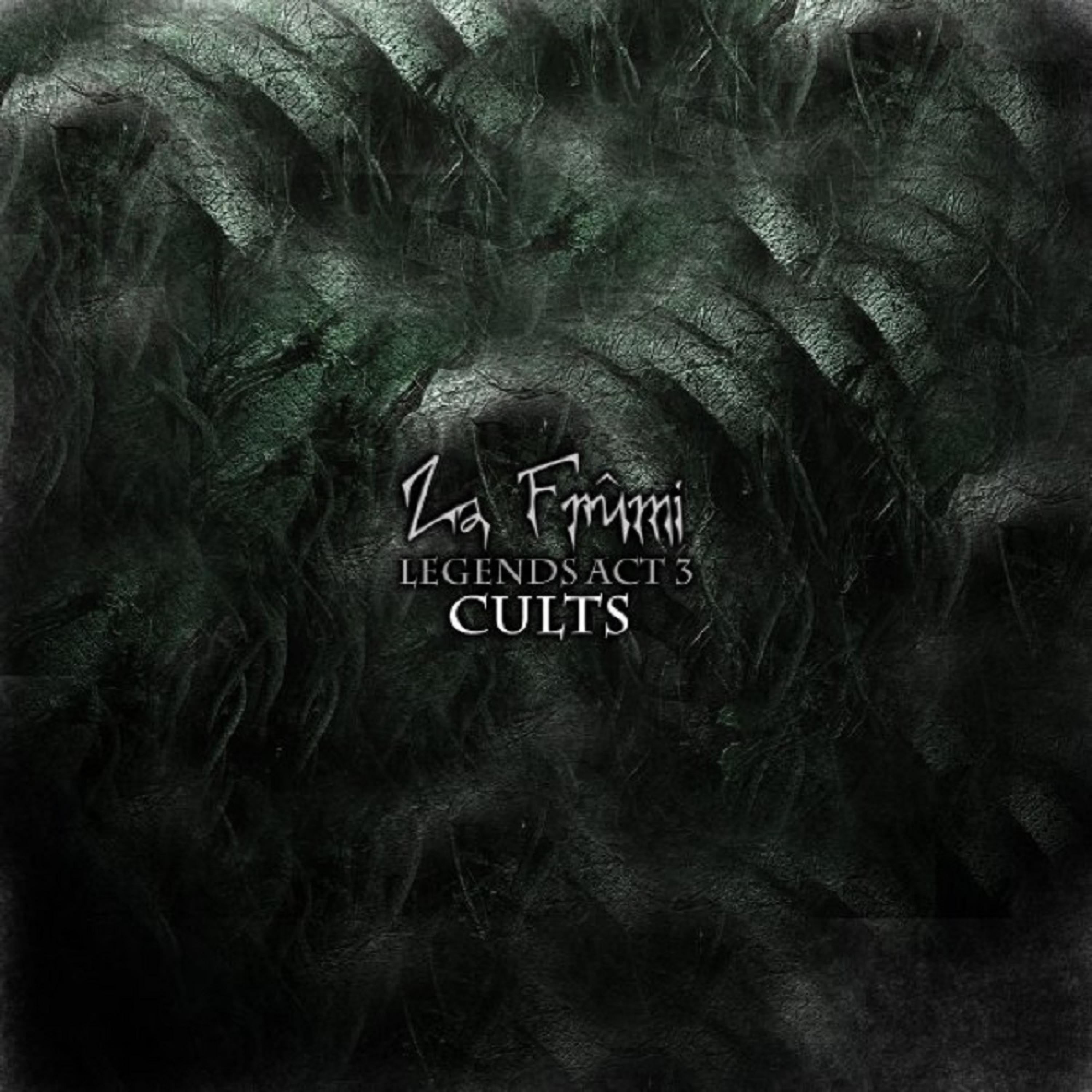 Legends (Act 3) Cults