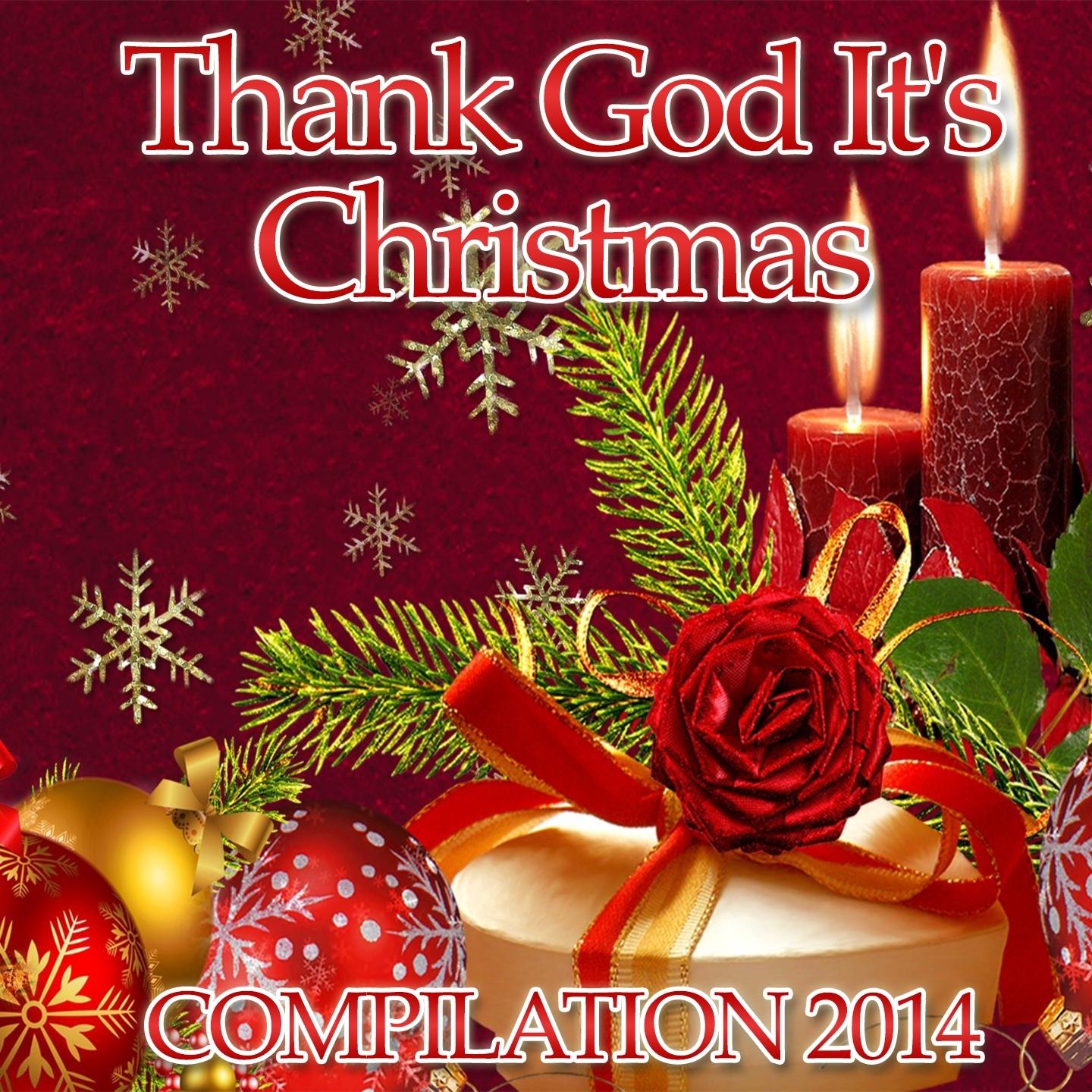Thank God It's Christmas