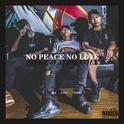 NO PEACE NO LOVE专辑