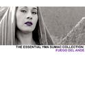 The Essential Yma Sumac Collection: Fuego del Ande专辑