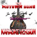 The Motown Song (In the Style of Rod Stewart) [Karaoke Version] - Single