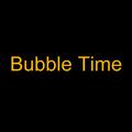 Bubble Time R