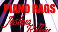 Scott Joplin Piano Rags专辑
