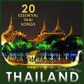 20 Essential Thai Songs. Music from Thailand